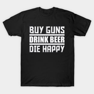 Buy Guns Drink Beer T-Shirt